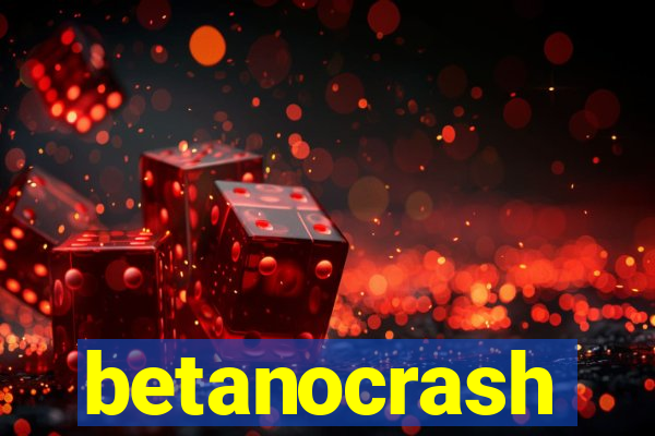 betanocrash