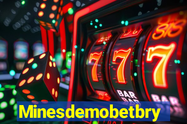 Minesdemobetbry