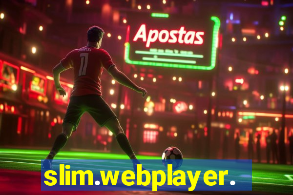 slim.webplayer.one
