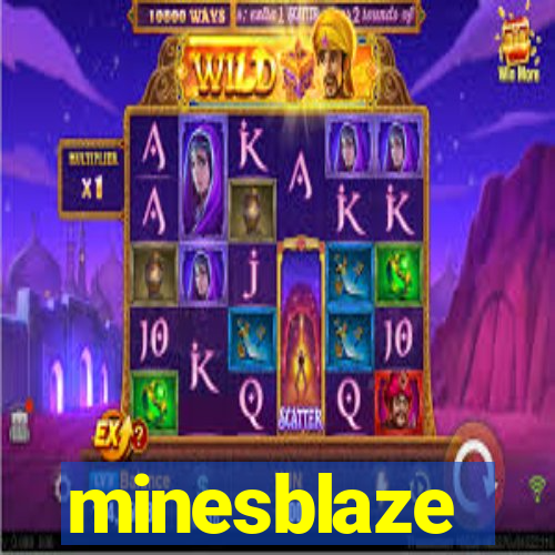 minesblaze