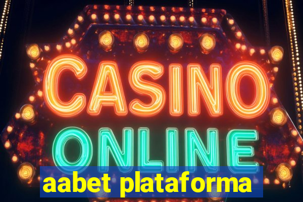 aabet plataforma