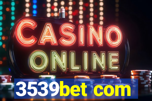 3539bet com