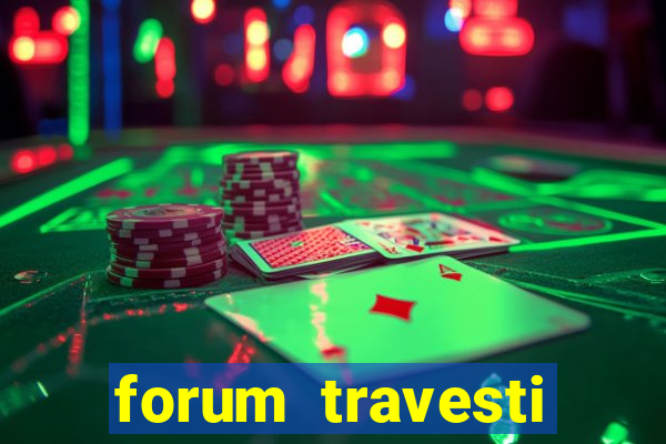 forum travesti porto alegre