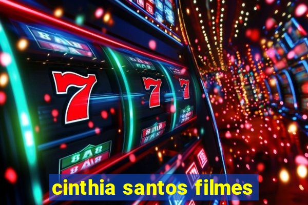 cinthia santos filmes