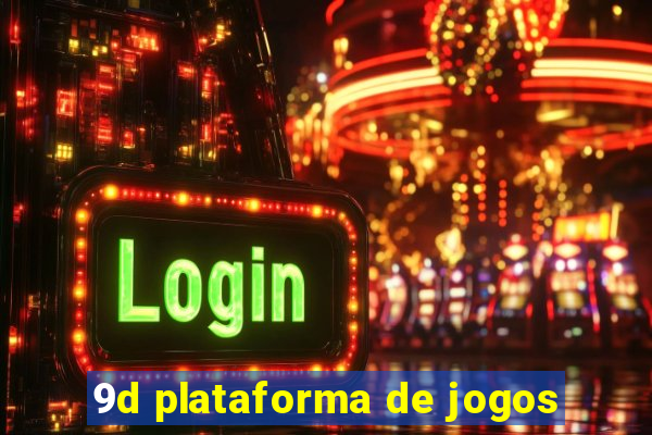 9d plataforma de jogos