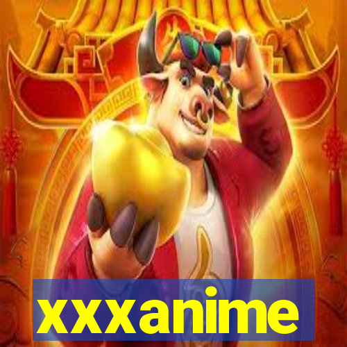 xxxanime