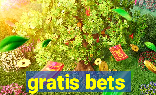 gratis bets