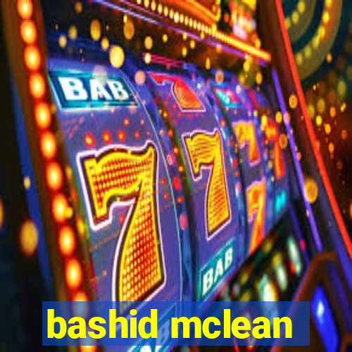 bashid mclean