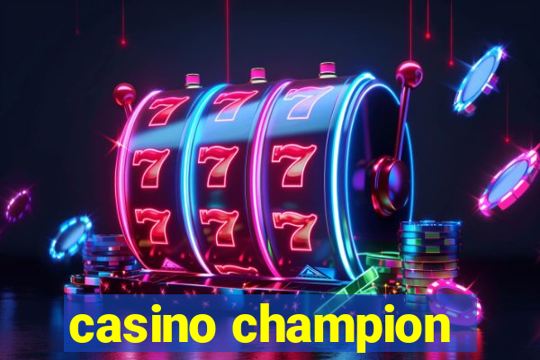 casino champion