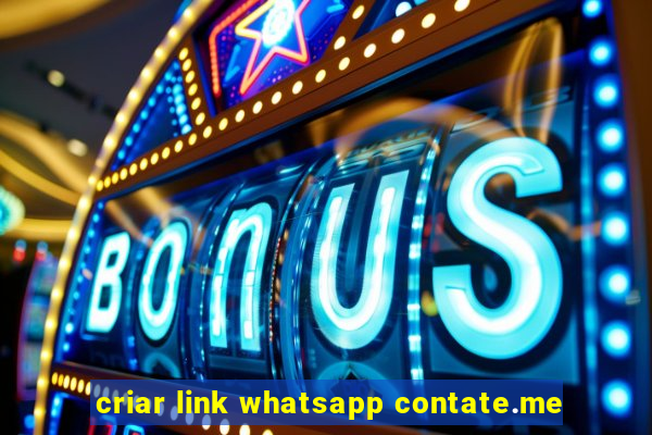 criar link whatsapp contate.me