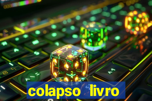 colapso livro darkside darkside books pdf