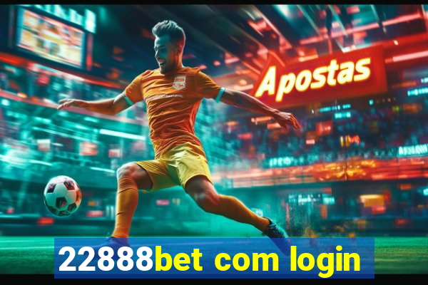 22888bet com login