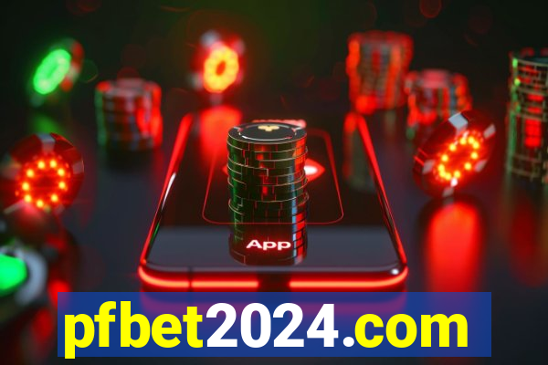 pfbet2024.com