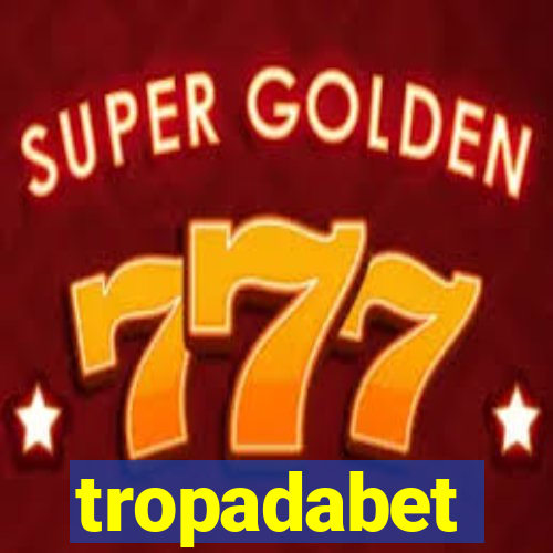tropadabet