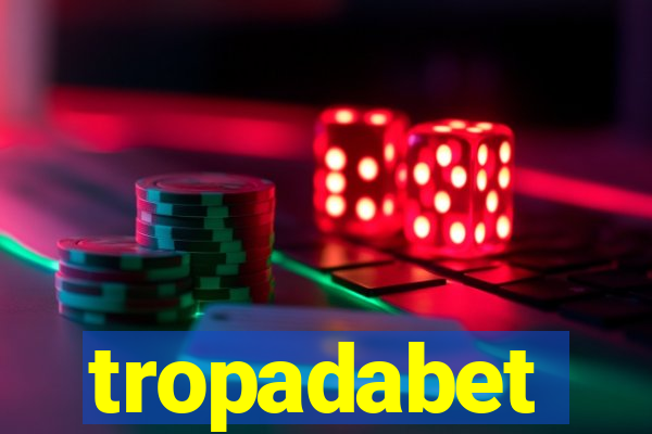 tropadabet