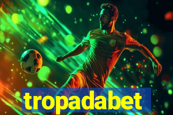 tropadabet