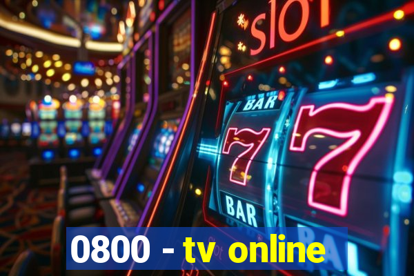 0800 - tv online