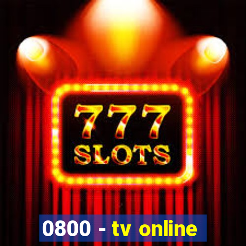 0800 - tv online