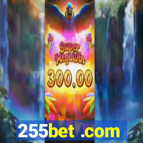 255bet .com