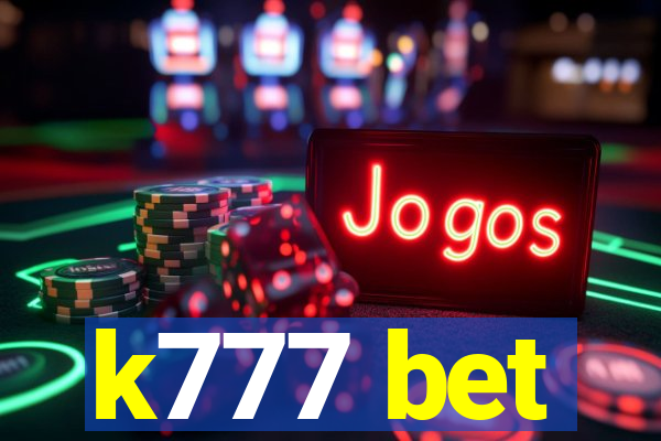k777 bet