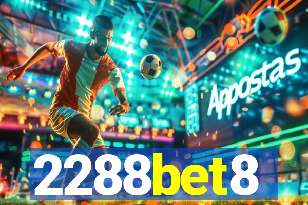 2288bet8
