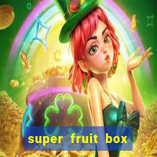 super fruit box onde comprar