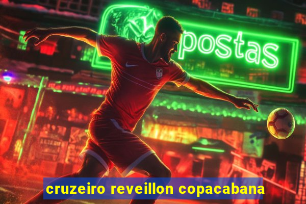 cruzeiro reveillon copacabana