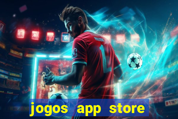 jogos app store para ganhar dinheiro