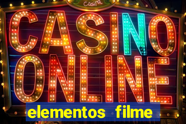elementos filme completo dublado drive