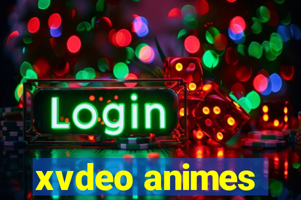 xvdeo animes