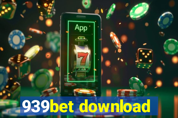 939bet download