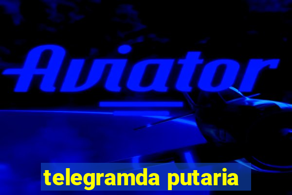 telegramda putaria