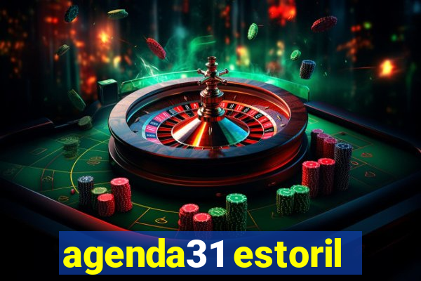 agenda31 estoril