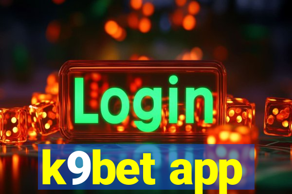 k9bet app