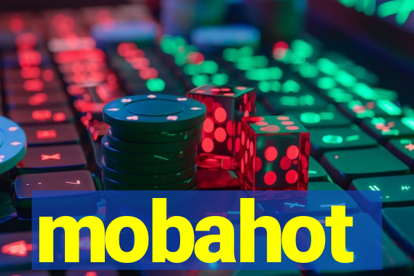 mobahot