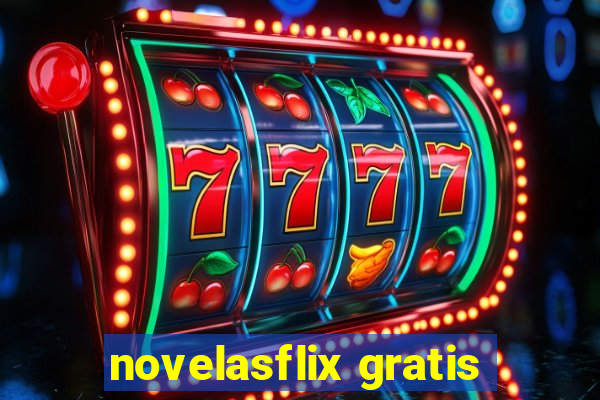 novelasflix gratis