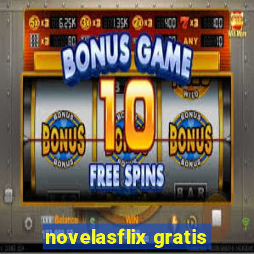 novelasflix gratis
