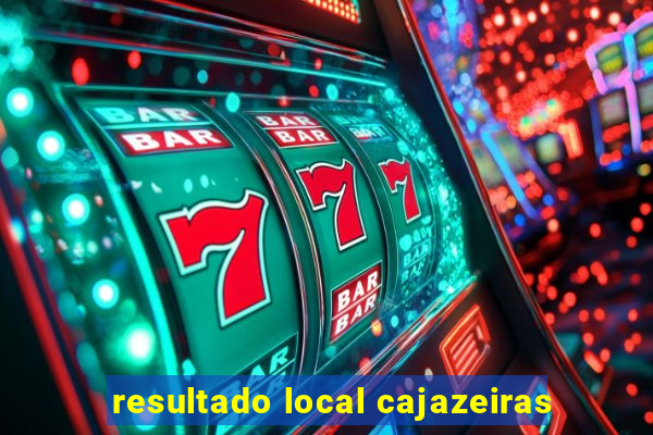 resultado local cajazeiras