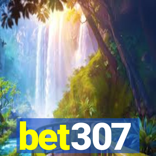 bet307