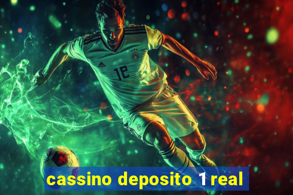 cassino deposito 1 real