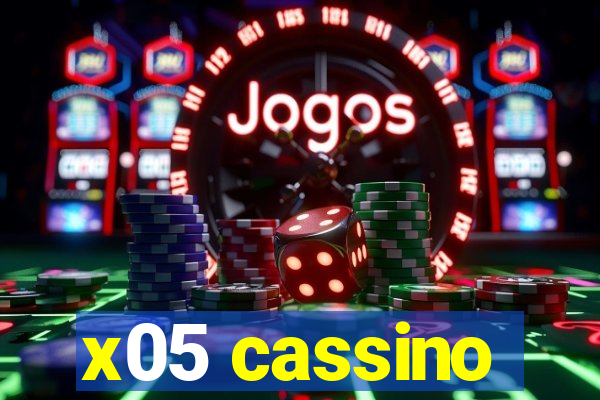 x05 cassino