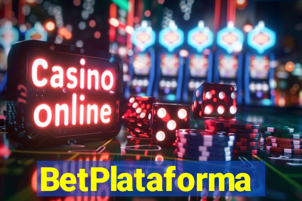 BetPlataforma