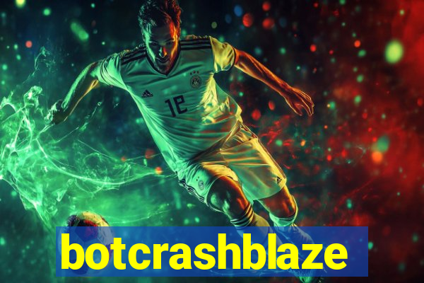 botcrashblaze