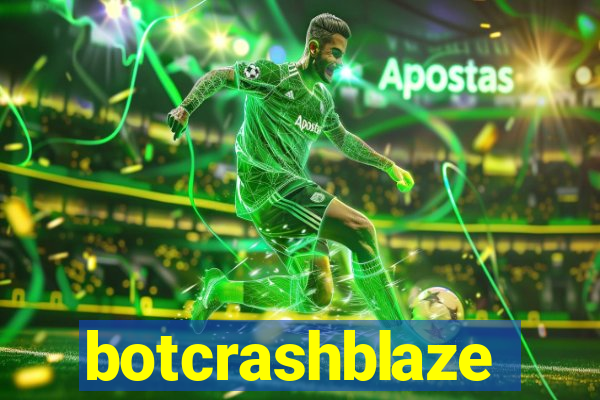 botcrashblaze