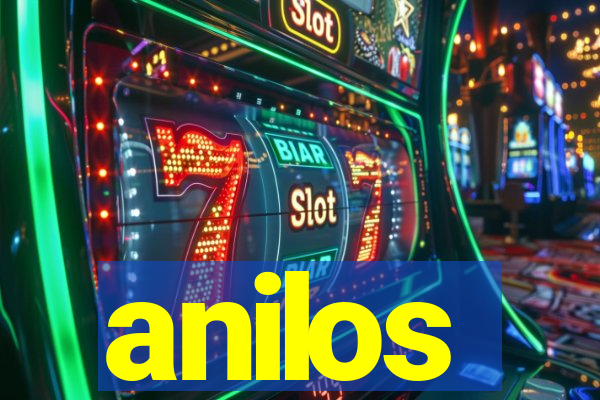 anilos