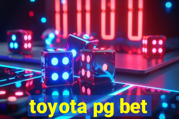 toyota pg bet
