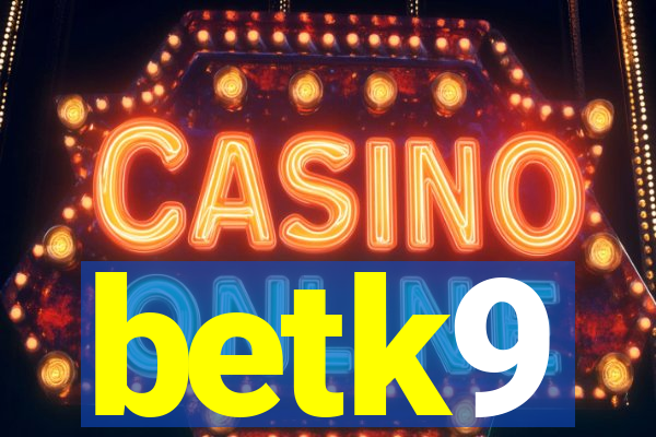 betk9