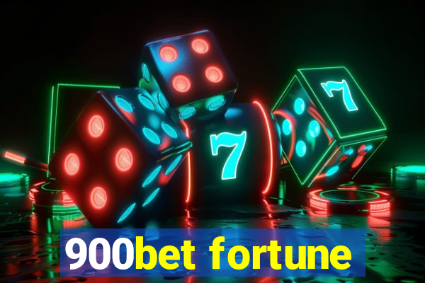 900bet fortune