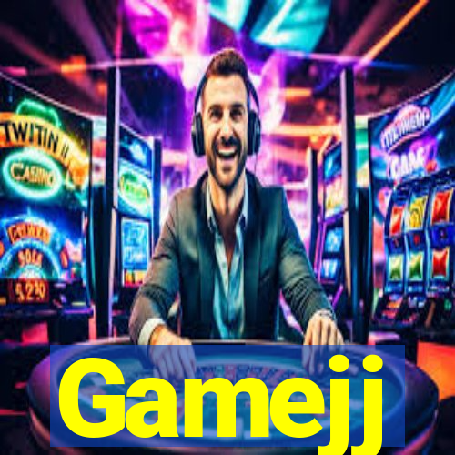 Gamejj