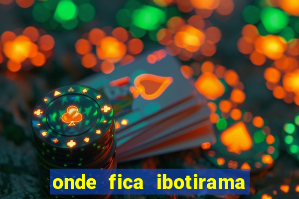 onde fica ibotirama na bahia